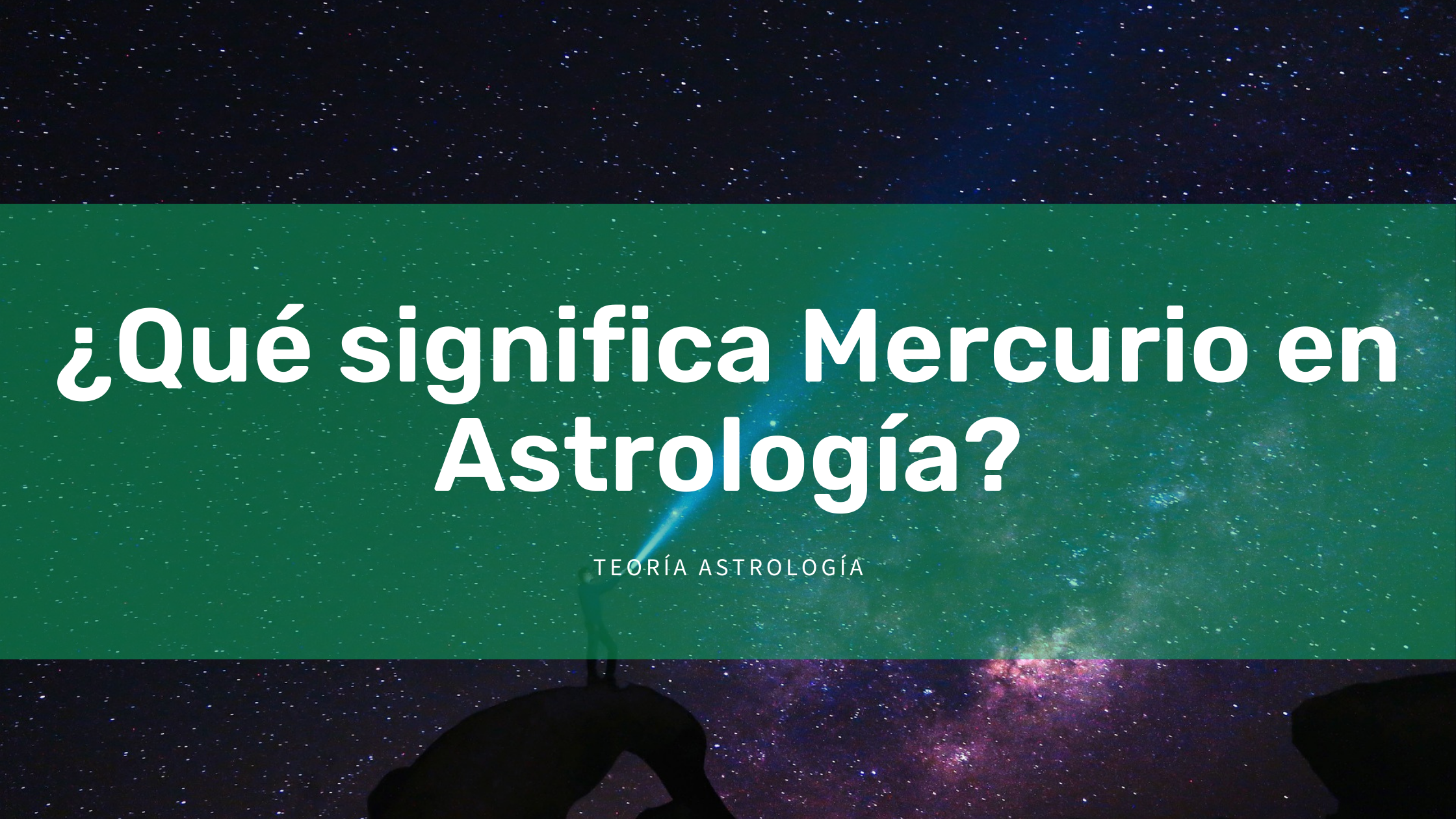 ¿Qué significa Mercurio en astrología?
